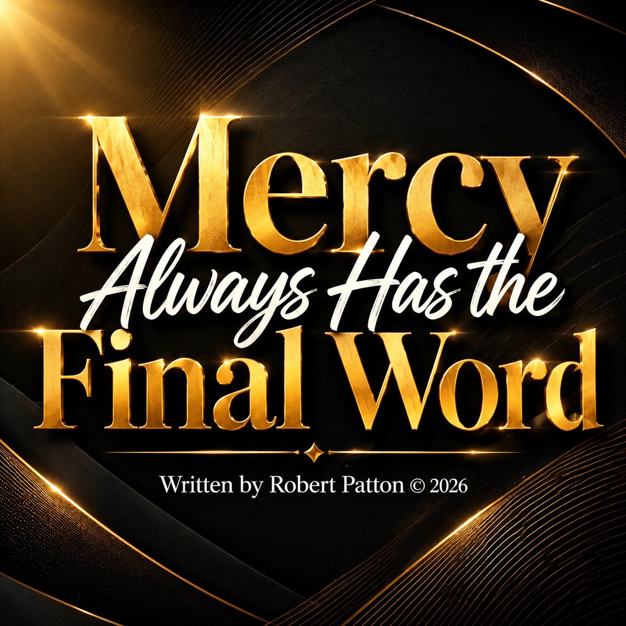 Mercy Always Gets the Final Word cover
