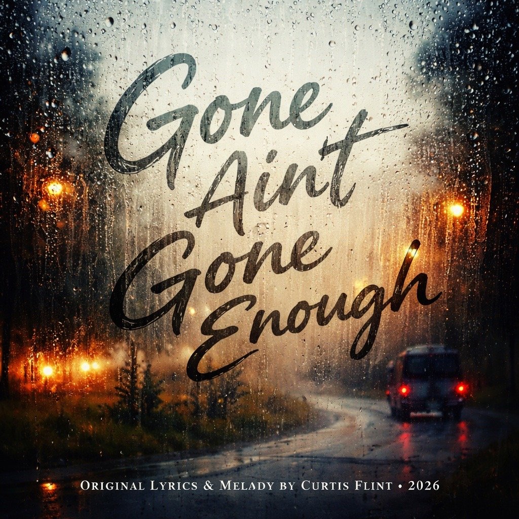 Gone ain’t gone enough cover