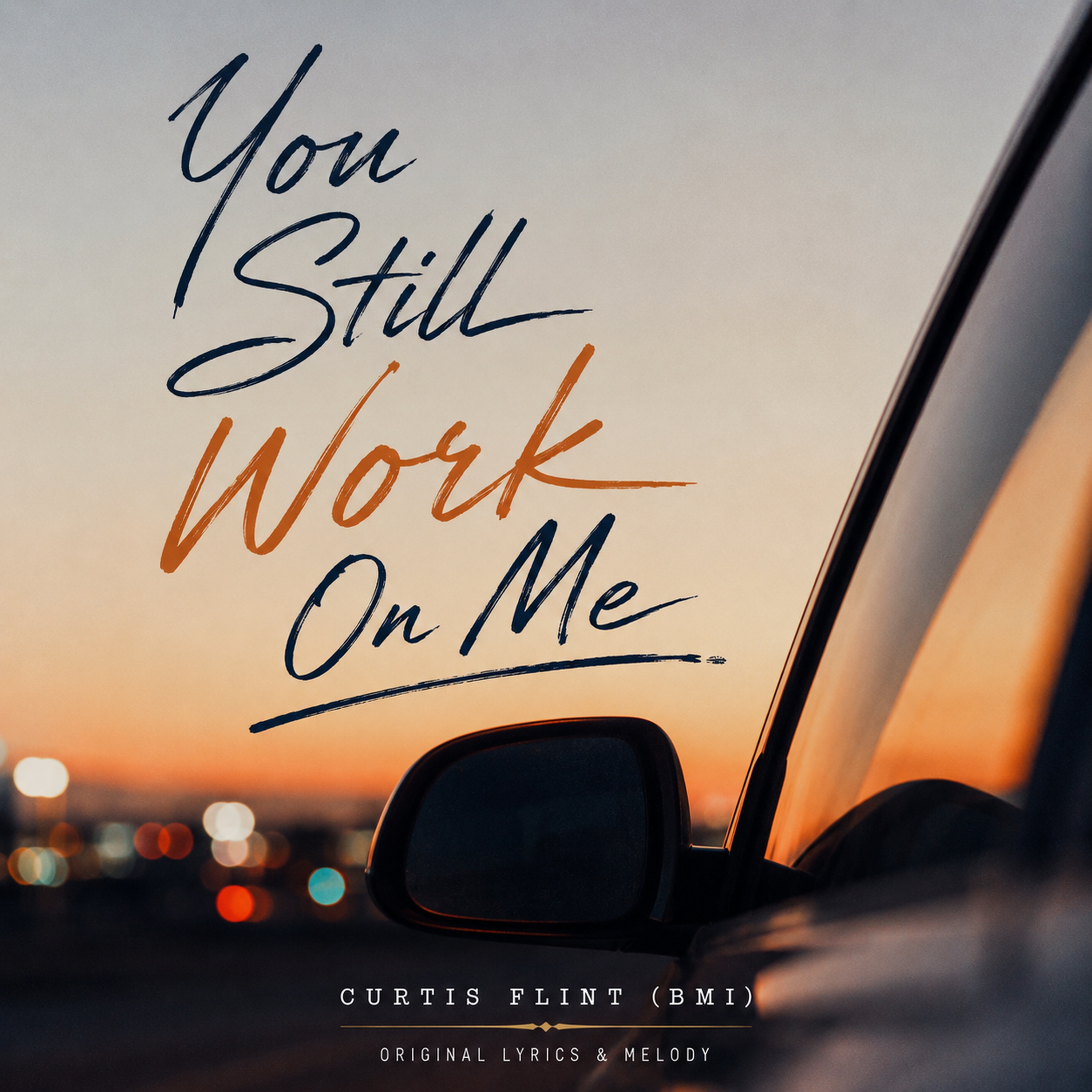 You Still Work On Me cover