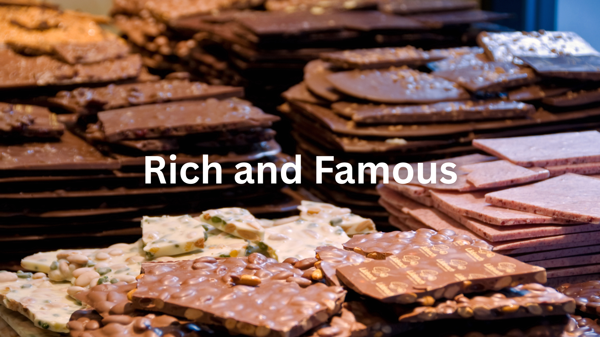 Rich and Famous