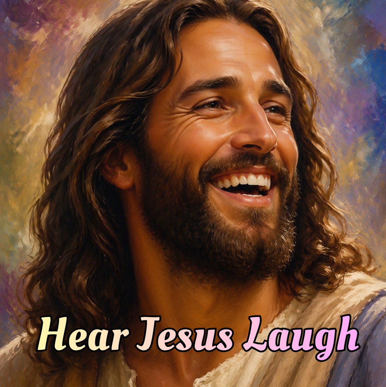 Hear Jesus Laugh cover